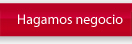 hagamos negocio